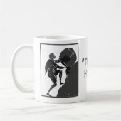 Das ist, gerade wie ich rolle --Sisyphus Kaffeetasse (Links)
