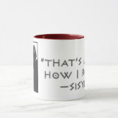 Das ist, gerade wie ich rolle --Sisyphus Tasse (Zentrum)