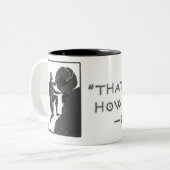 Das ist, gerade wie ich rolle --Sisyphus Zweifarbige Tasse (Vorderseite Links)