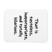 Das ist geschmacklos magnet (Horizontal)