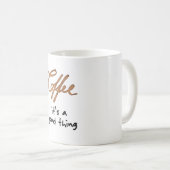 Das ist gut kaffeetasse (VorderseiteRechts)