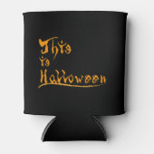 Das ist Halloween Dosenkühler (Vorderseite)