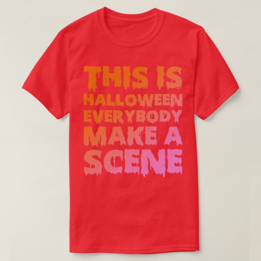 Das ist Halloween Jeder macht ein Scene-TShirt T-Shirt (Design vorne)