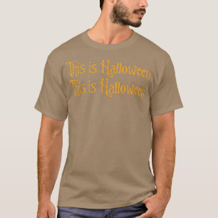 Das ist HalloweenNightmare Funny Halloween 6525 T-Shirt