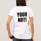 Das ist heiß! Ihr Nein! Exzellenz in guter Grammat T-Shirt (Rückseite)