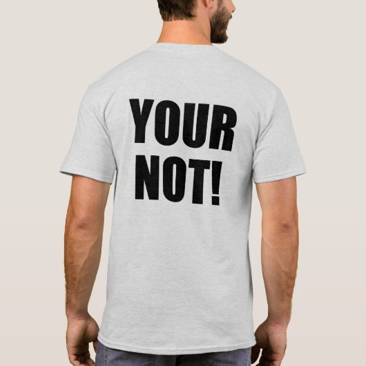 Das ist heiß! Ihr Nein! Exzellenz in guter Grammat T-Shirt (Rückseite)