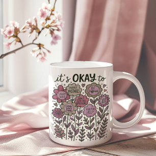 Das ist in Ordnung für Boho Floral Kaffeetasse