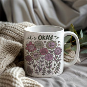 Das ist in Ordnung für Boho Floral Kaffeetasse