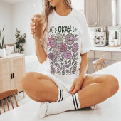 Das ist in Ordnung für Boho Floral T-Shirt