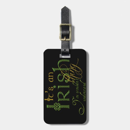 Das ist irisch gepäckanhänger (Vorderseite vertikal)