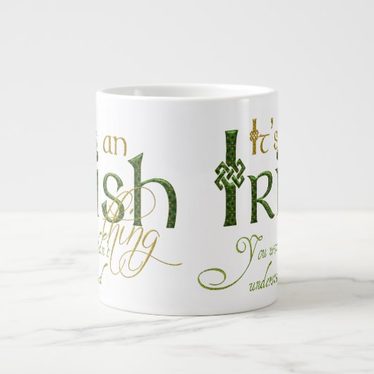 Das ist irisch Jumbo-Tasse (Vorderseite)