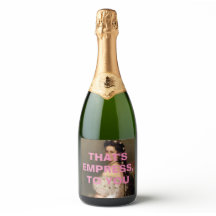 Das ist Kaiserin für dich