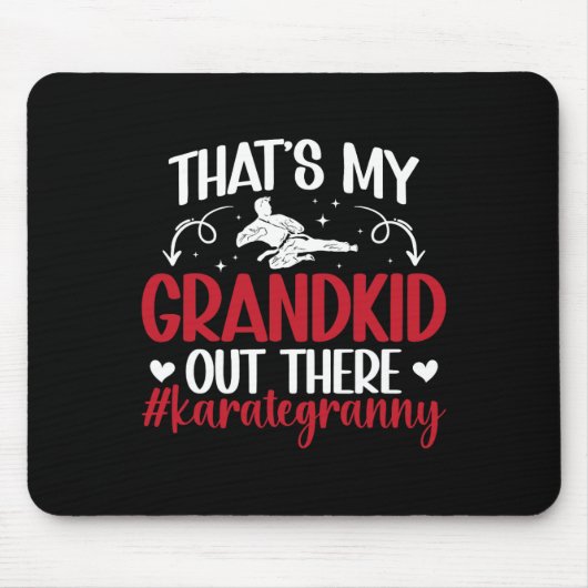 Das ist Karate Granny Proud Karate Gran Mousepad (Vorne)