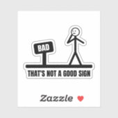 Das ist kein gutes Schild-Stickman Aufkleber (Blatt)