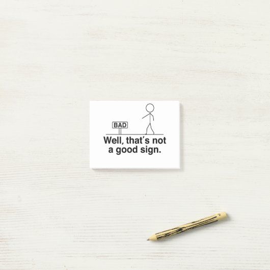 Das ist kein gutes Zeichen Post-it Klebezettel (Auf Schreibtisch)