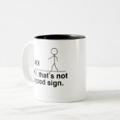 Das ist kein gutes Zeichen Zweifarbige Tasse (Vorderseite Links)