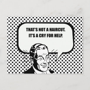 DAS IST KEIN HAIRCUT, ES IST EIN HELFSCHEIN POSTKARTE