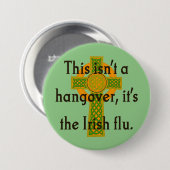 Das ist kein Hangover - irisches Zitat Button (Vorne & Hinten)