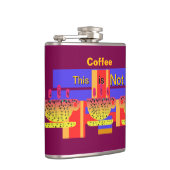 Das ist kein Kaffeepulum Flachmann (Rechts)