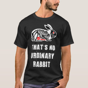 Das ist kein normales Kaninchen-Skeletthaus-Gesche T-Shirt