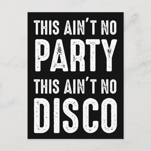 Das ist kein Party, das ist keine Disco Postkarte (Vorderseite)