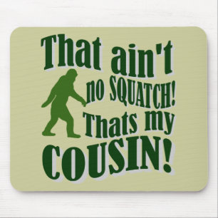 Das ist kein Platz, das ist mein Cousin! Mousepad