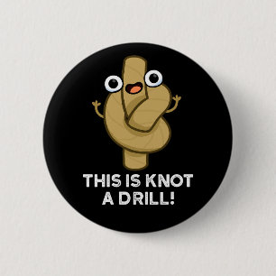Das ist kein treibender Funny Rope Puff Dark BG Button