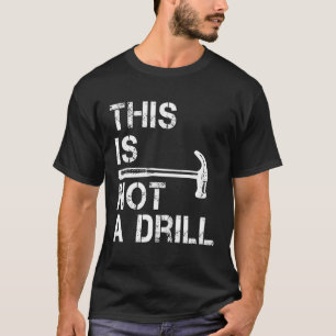 Das ist kein treibendes Hammer für Männer T-Shirt