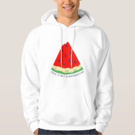 Das ist keine Wassermelone Hoodie