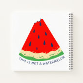 Das ist keine Wassermelone Notizblock (Rückseite)