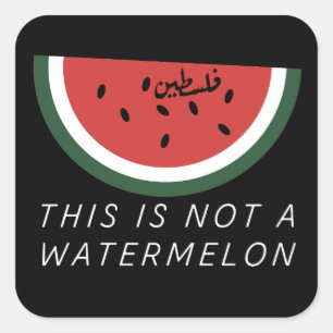 Das ist keine Wassermelone - Palästina-Wassermelon Quadratischer Aufkleber