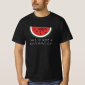 Das ist keine Wassermelone - Palästina-Wassermelon T-Shirt (Vorderseite)