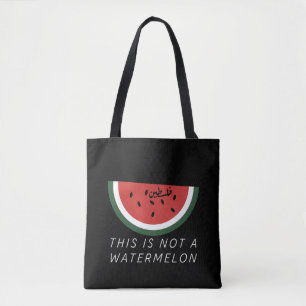 Das ist keine Wassermelone - Palästina-Wassermelon Tasche
