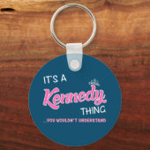 Das ist Kennedy, was man nicht verstehen würde Schlüsselanhänger (Vorderseite)
