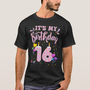 Das ist mein 16. Geburtstagsmädchen Doughnut Happ T-Shirt