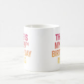 Das ist mein 30. Geburtstag Kaffeetasse (Mittel)