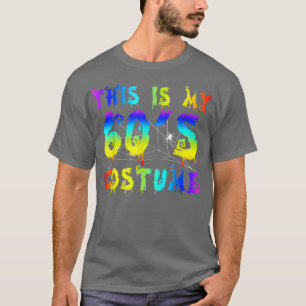 Das ist mein 60er Kostüm glücklich Halloween Men T T-Shirt