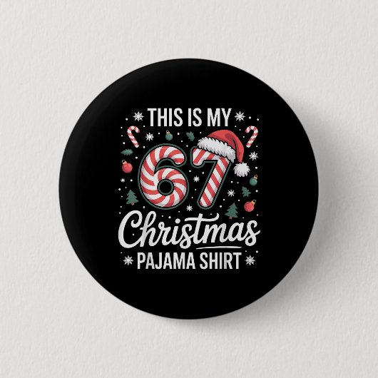 Das ist mein 67 Weihnachts-Pyjama 67 Meme Gen Alph Button (Vorderseite)
