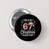 Das ist mein 67 Weihnachts-Pyjama 67 Meme Gen Alph Button (Vorne & Hinten)