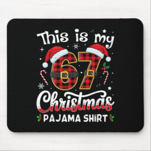 Das ist mein 67 Weihnachts-Pyjama 67 Meme Gen Alph Mousepad