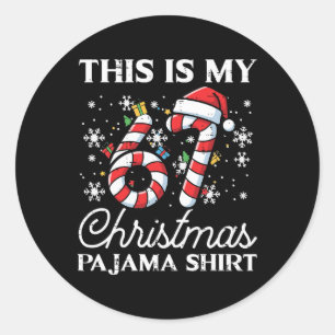 Das ist mein 67 Weihnachts-Pyjama-Shirt Lustig 6 7 Runder Aufkleber