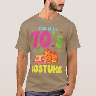 Das ist mein 70er-Jahre-Kostüm Retro Vintage 70er- T-Shirt