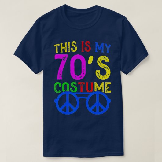 Das ist mein 70er-Kostüm Witziges Halloween der 70 T-Shirt (Design vorne)