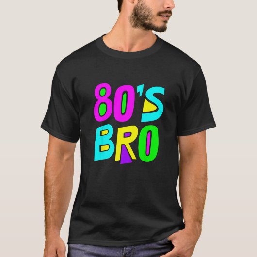 Das ist mein 80er Bro 80er Jahre Party T-Shirt (Vorderseite)
