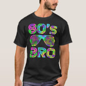 Das ist mein 80er Bro T - Shirt 80er Jahre Party (Vorderseite)