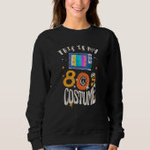 Das ist mein 80er Costume Grunge-Effekt Sweatshirt (Vorderseite)