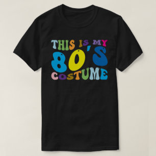 Das ist mein 80er-Kostüm - Retro Halloween & Party T-Shirt