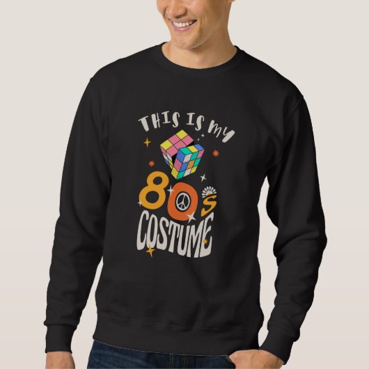 Das ist mein 80er-Kostüm Sweatshirt (Vorderseite)