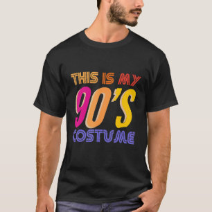 Das ist mein 90er Kostüm Retro Vintag Classic Truc T-Shirt