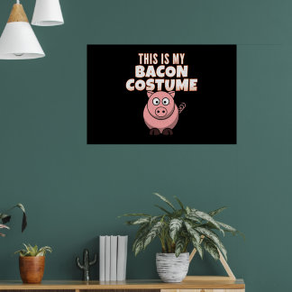 Das ist mein Bacon Costume Pig Poster
